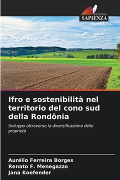 portada Ifro e sostenibilità nel territorio del cono sud della Rondônia (en Italiano)