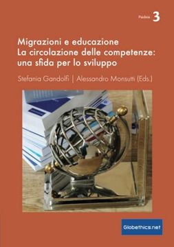 portada Migrazioni e Educazione: La Circolazione Delle Competenze: Una Sfida per lo Sviluppo (en Italiano)