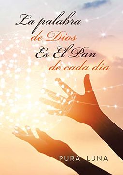 portada La Palabra de Dios es el pan de Cada día (in Spanish)
