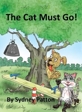 portada The Cat Must Go! (en Inglés)