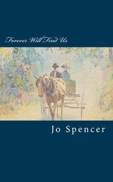portada Forever Will Find Us: A Novel of Old Kentucky