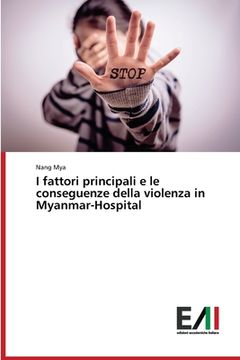 portada I fattori principali e le conseguenze della violenza in Myanmar-Hospital