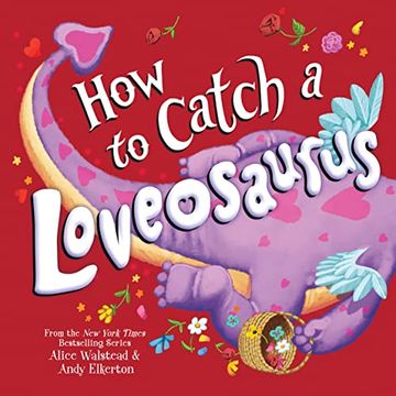 portada How to Catch a Loveosaurus (in English)