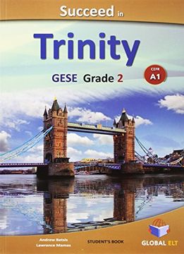 portada Succeed in Trinity GESE grades 1-2. Student's book-Answers. Con espansione online. Per la Scuola media
