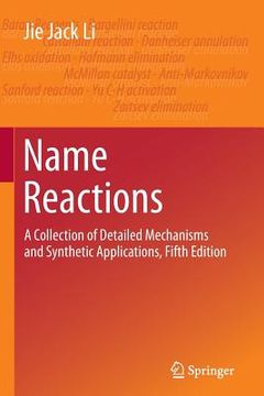 portada Name Reactions: A Collection of Detailed Mechanisms and Synthetic Applications Fifth Edition (en Inglés)