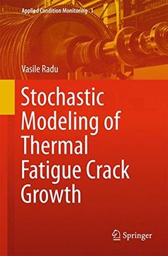 portada Stochastic Modeling of Thermal Fatigue Crack Growth (Applied Condition Monitoring)