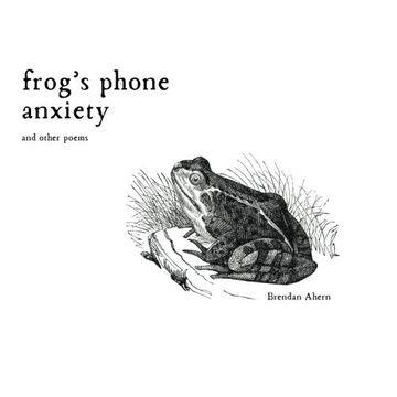 portada Frog's Phone Anxiety: and Other Poems