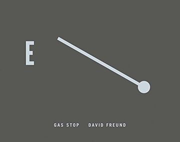 portada David Freund: Gas Stop