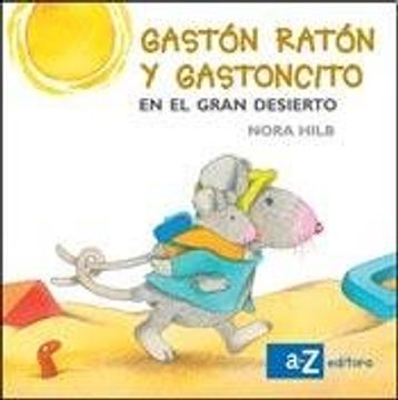 portada Gastón Ratón y Gastoncito en el gran desierto