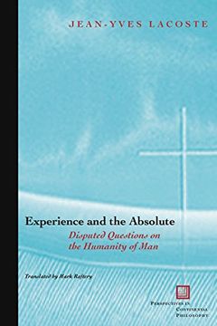 portada Experience and the Absolute: Disputed Questions on the Humanity of man (in English)