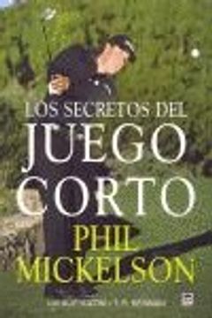 portada Los Secretos Del Juego Corto (in Spanish)