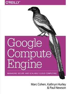 portada Google Compute Engine: Managing Secure and Scalable Cloud Computing