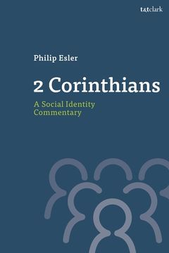 portada 2 Corinthians: A Social Identity Commentary (en Inglés)