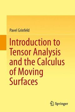 portada Introduction to Tensor Analysis and the Calculus of Moving Surfaces (en Inglés)