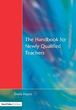 portada handbook for newly qualified teachers: meeting the standards in primary and middle schools (en Inglés)