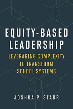 portada Equity-Based Leadership: Leveraging Complexity to Transform School Systems (en Inglés)