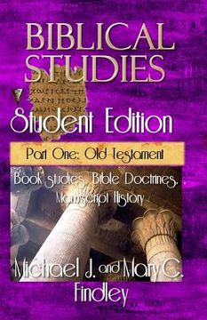 portada Biblical Studies Student Edition Part One: Old Testament (in English)
