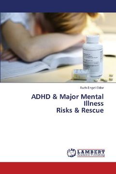 portada ADHD & Major Mental Illness Risks & Rescue