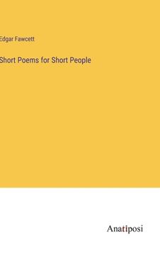 portada Short Poems for Short People (en Inglés)