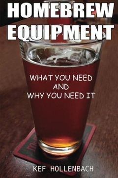 portada Homebrew Equipment: What You Need and Why You Need It