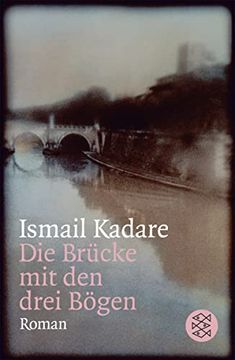 portada Die Brücke mit den Drei Bögen: Roman (en Alemán)