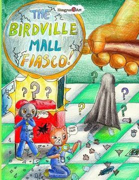 portada The Birdville Mall Fiasco: A Mindy Comic Adventure (en Inglés)