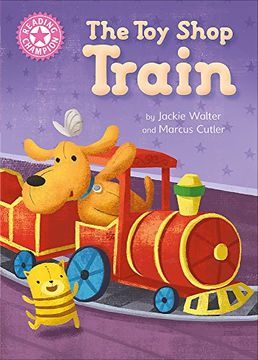 portada The Toy Shop Train: Independent Reading Pink 1B (Reading Champion)