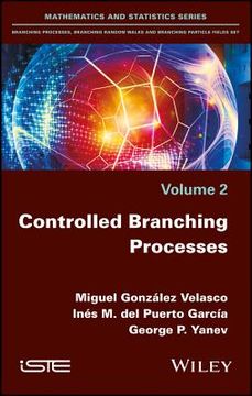Controlled Branching Processes (en Inglés)