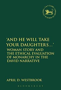 portada 'And He Will Take Your Daughters...' (The Library of Hebrew Bible/Old Testament Studies)