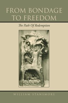 portada From Bondage to Freedom: The Path of Redemption (en Inglés)