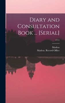 portada Diary and Consultation Book ... [serial]; 1711 (en Inglés)