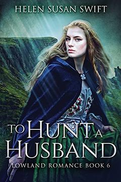 portada To Hunt a Husband (6) (Lowland Romance) (en Inglés)