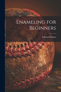 portada Enameling for Beginners (in English)