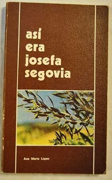 portada Así Era Josefa Segovia (in Spanish)