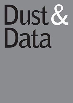 portada Dust & Data: Traces of the Bauhaus Across 100 Years (in English)