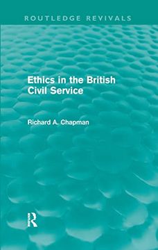 portada Ethics in the British Civil Service (Routledge Revivals) (en Inglés)