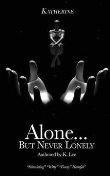 portada Alone...But Never Lonely: Katherine (Alone...But Never Lonley)