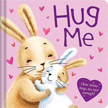portada Hug me: Padded Board Book (in English)