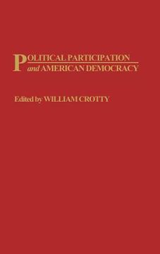 portada political participation and american democracy (en Inglés)
