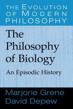 portada The Philosophy of Biology Paperback: An Episodic History (The Evolution of Modern Philosophy) (en Inglés)