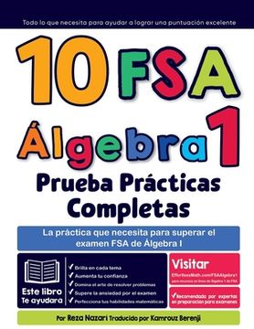 portada 10 FSA Álgebra I Prueba Prácticas completas: La práctica que necesita para superar el examen FSA de Álgebra I