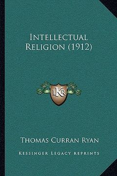 portada intellectual religion (1912) (en Inglés)
