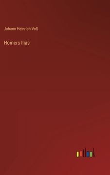 portada Homers Ilias (en Alemán)