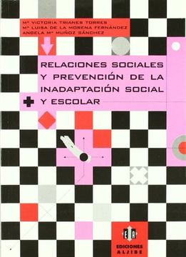 relaciones sociales y prevención de la inadaptación social y escolar