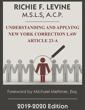 portada Understanding and Applying New York State Correction Law Article 23-A (en Inglés)