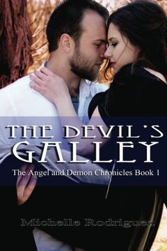 portada The Devil's Galley (The Angel and Demon Chronicles) (Volume 1)
