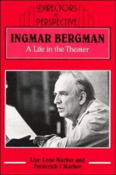 portada Ingmar Bergman 2nd Edition Paperback: A Life in the Theater (Directors in Perspective) (en Inglés)
