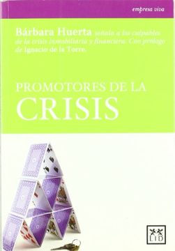 portada Promotores de la Crisis (Historia Empresarial) (in Spanish)