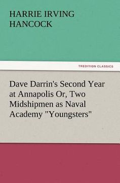 portada dave darrin's second year at annapolis or, two midshipmen as naval academy "youngsters"