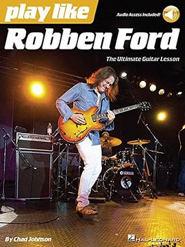 portada Play Like: Robben Ford (Book/Online Audio)